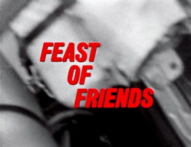 Feast Of Friends