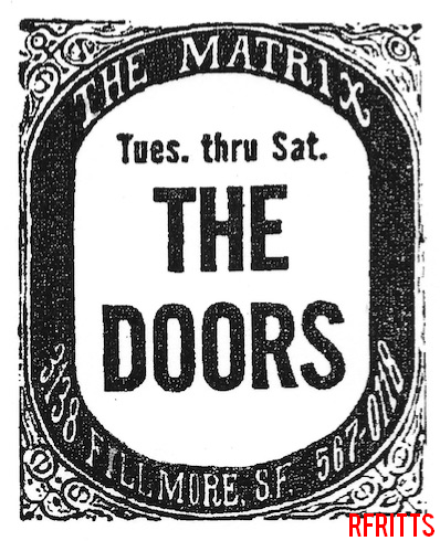 The Doors on X: #TheDoors were a few months away from stardom in March  1967 when they played five sparsely attended shows at a small club in San  Francisco called The Matrix.