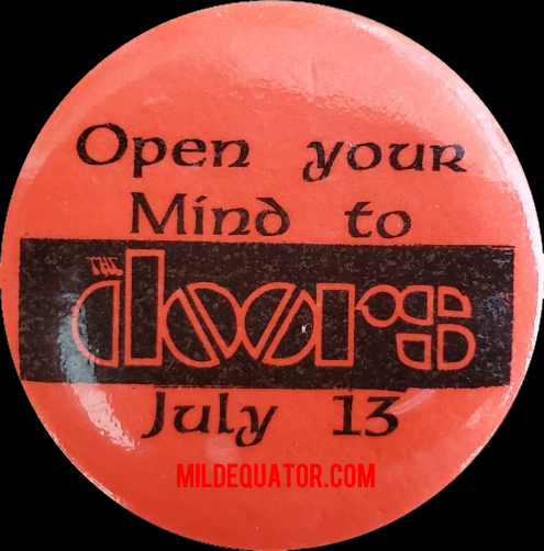 The Doors - Vancouver 1968 - Promotional Pin
